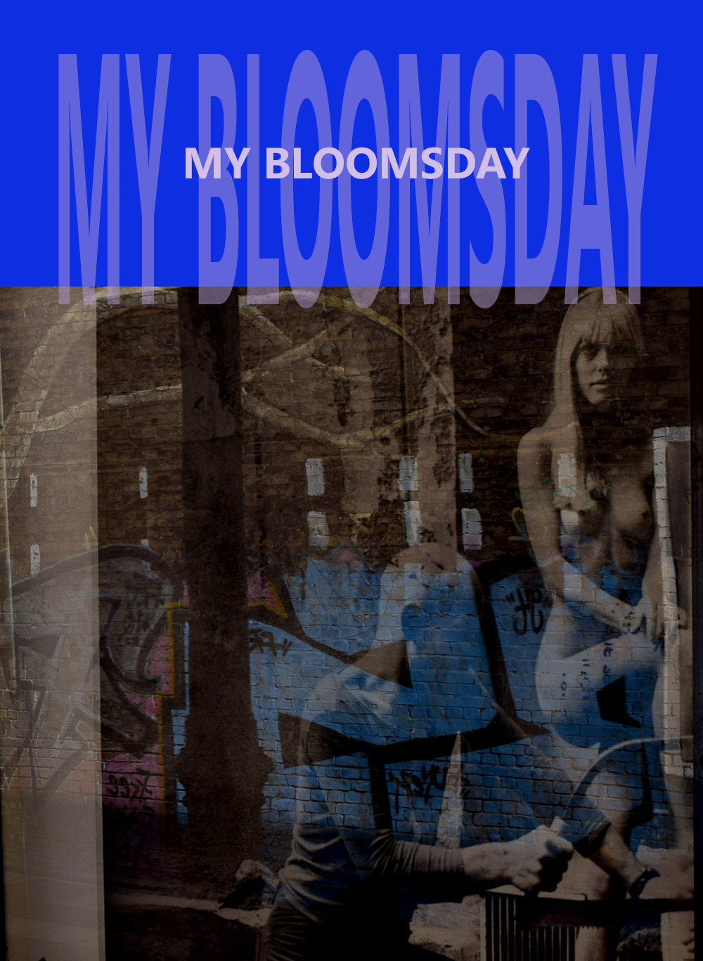 MY BLOOMSDAY